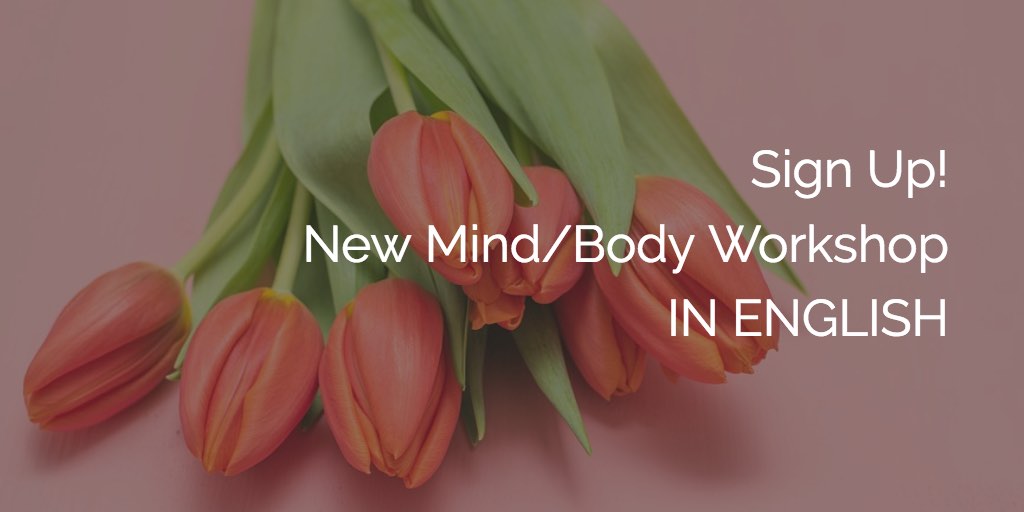 Pink Tulip background for text Sign up Mind Body English Workshop